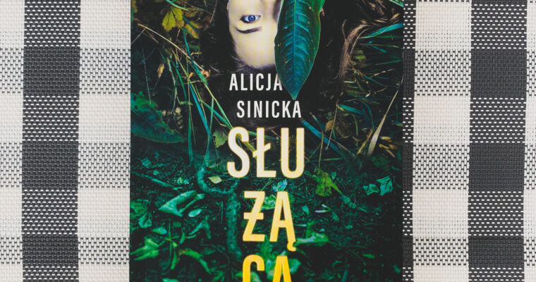 SŁUŻĄCA – RECENZJA